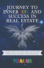 Journey to Inner Joy and Success in Real Estate