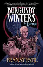 Burgundy Winters: in Europe 