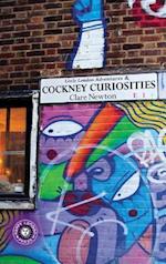 Little London Adventures & Cockney Curiosities: Contemporary Urban photography with unexpected tales 