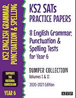 KS2 SATs Practice Papers 8 English Grammar, Punctuation and Spelling Tests for Year 6 Bumper Collection