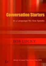 Conversation Starters in a Language No One Speaks