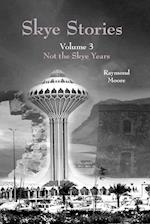 Skye Stories Volume 3