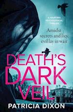 Death's Dark Veil: a haunting psychological thriller 