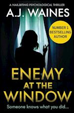 Enemy At The Window