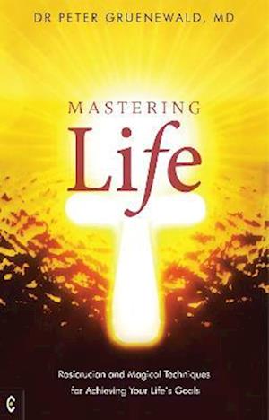 Mastering Life