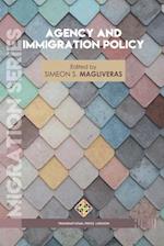 Agency and Immigration Policy