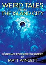 Weird Tales from the Island City: 9 Strange Portsmouth Stories 