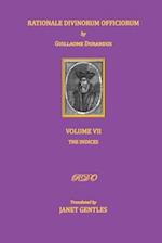 Rationale Divinorum Officiorum by Guillaume Durandus, Volume Seven: The Indices 