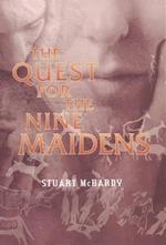 Quest for the Nine Maidens