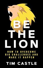 Be The Lion