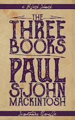 The Three Books