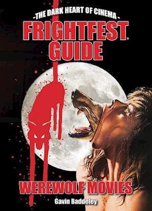 The Frightfest Guide To Werewolf Movies