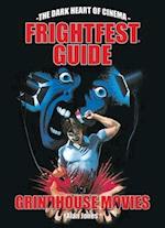 The Frightfest Guide To Grindhouse Movies