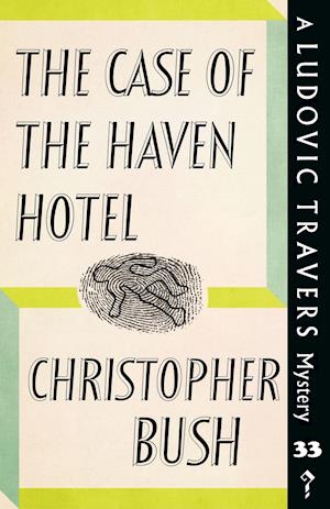 The Case of the Haven Hotel