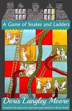 A Game of Snakes and Ladders