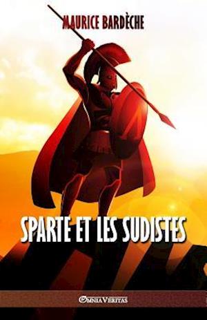 Sparte et les Sudistes