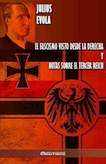 El fascismo visto desde la derecha y Notas sobre el Tercer Reich