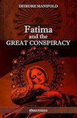 Fatima and the Great Conspiracy