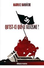 Qu'est-ce que le Fascisme?