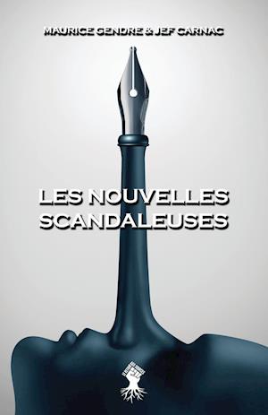 Les nouvelles scandaleuses