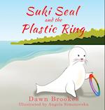 Suki Seal and the Plastic Ring 