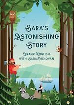 Sara's Astonishing Story 