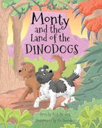 Monty and the Land of the Dinodogs 
