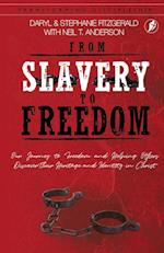 From Slavery to Freedom 