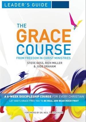 The Grace Course Leader's Guide