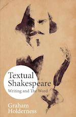 Textual Shakespeare