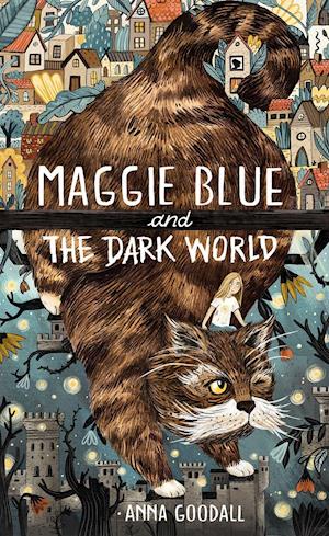 Maggie Blue and the Dark World