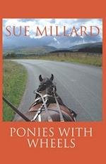 Ponies with Wheels: Carriage Driving with Fell Ponies 