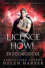 Licence To Howl 