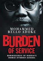 Burden Of Service: Reminiscences of Nigeria's former Attorney-General 