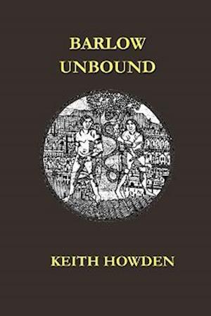 BARLOW UNBOUND