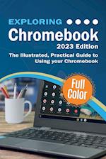 Exploring Chromebook - 2023 Edition
