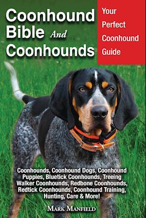 Coonhound Bible And Coonhounds