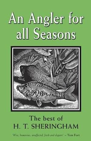 An Angler for all Seasons