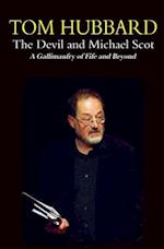 The Devil and Michael Scot: A Gallimaufry of Fife and Beyond 