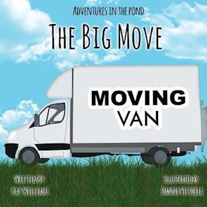 Adventures In The Pond: The Big Move