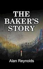 THE BAKER'S STORY 