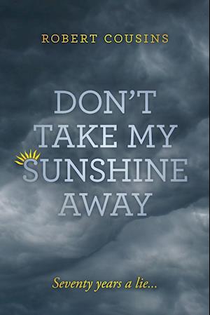 Don't take my sunshine away