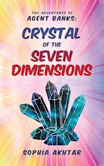 The Adventures of Agent Banks - Crystal of the Seven Dimensions