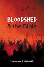 Bloodshed and the Bible