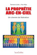 La Prophetie Arc-en-ciel