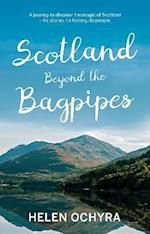 Scotland Beyond the Bagpipes