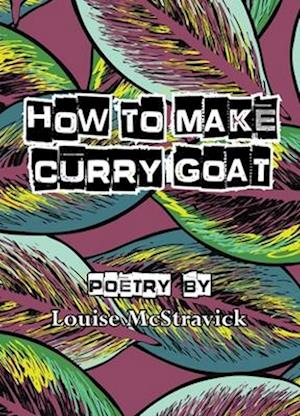 How To Make Curry Goat