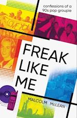 Freak Like Me