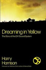 Dreaming In Yellow