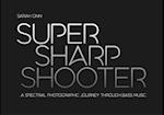 Super Sharp Shooter